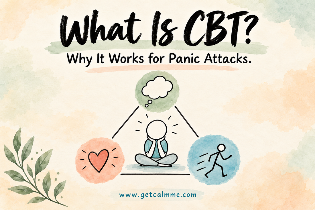 What Is CBT and Why Does It Work for Panic Attacks?