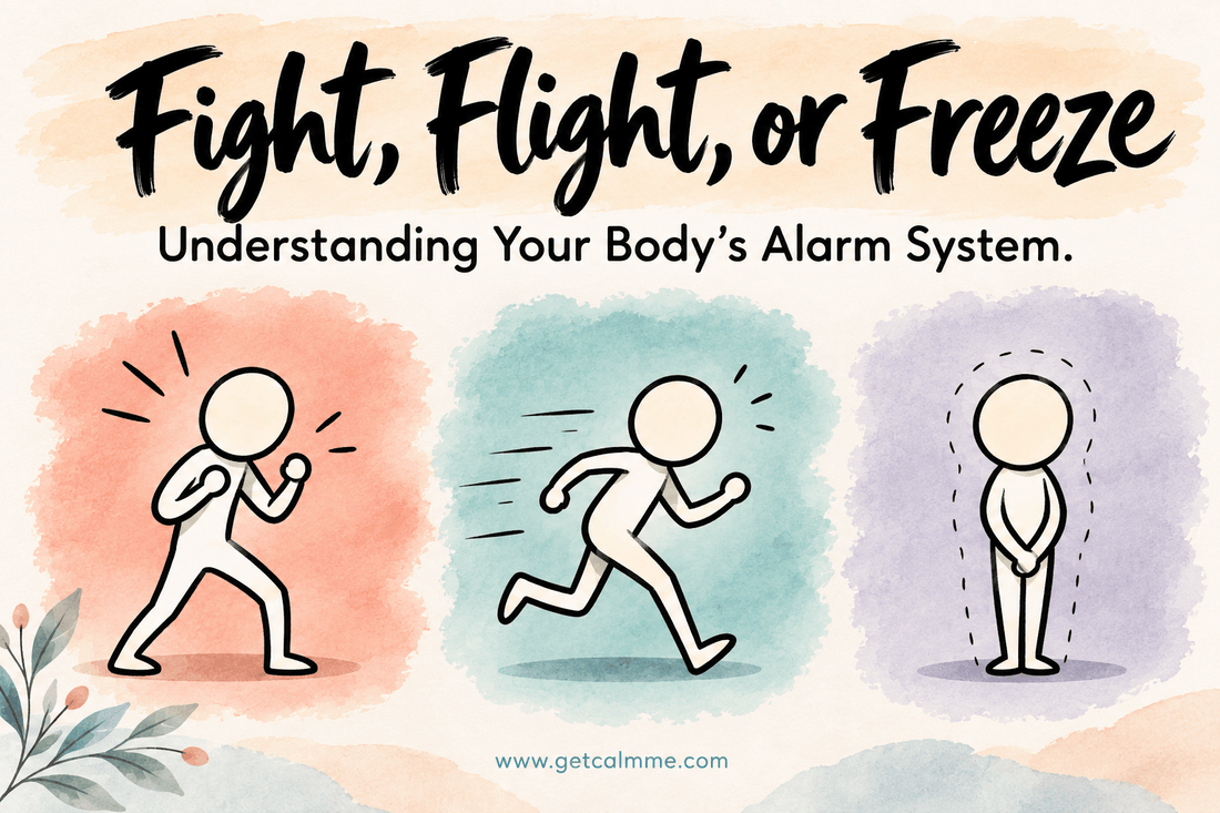 Fight, Flight, or Freeze: Understanding Your Body's Alarm System - calmme