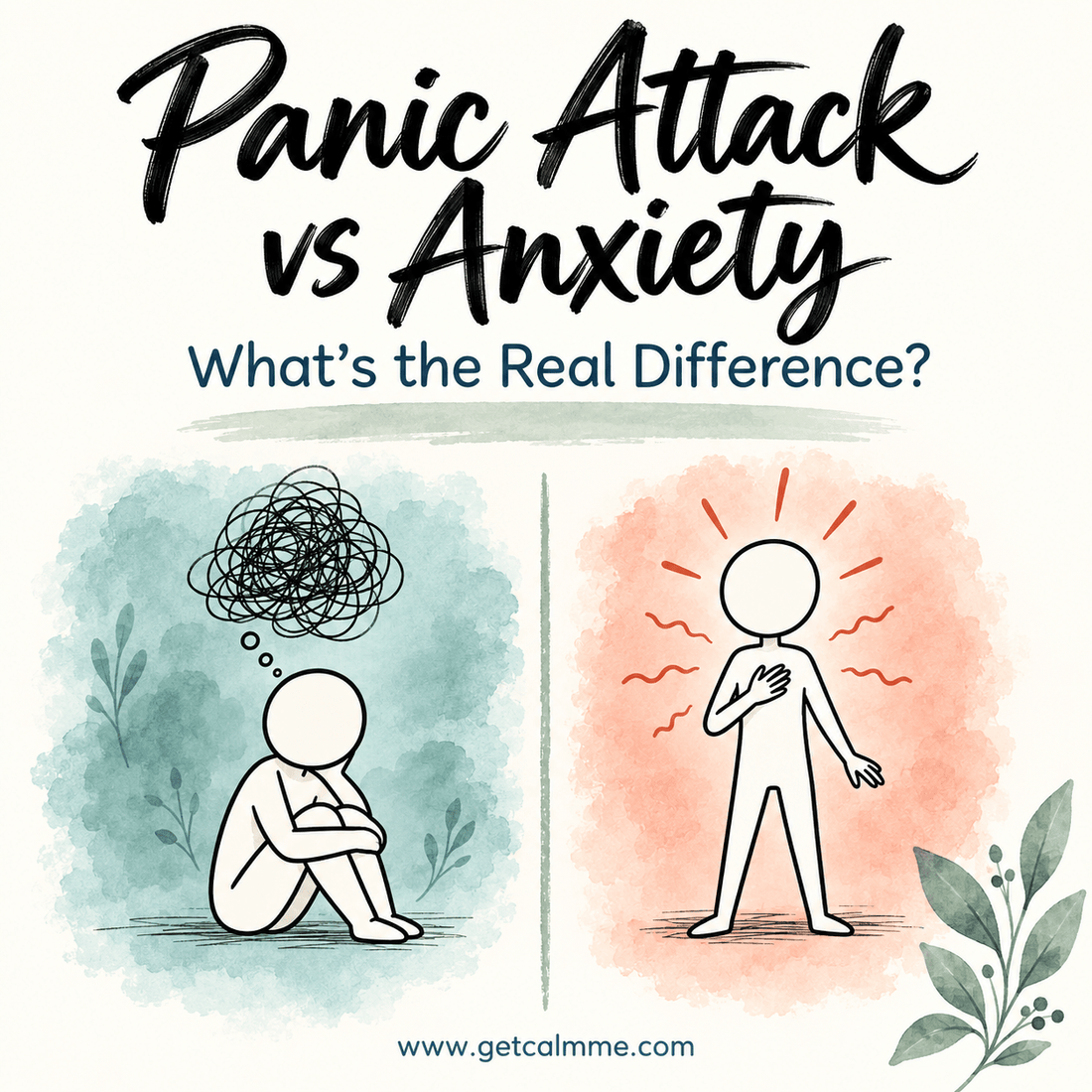 Panic Attack vs Anxiety: What's the Real Difference? - calmme
